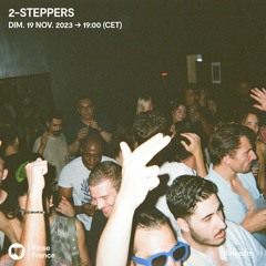 2-Steppers - 19 Novembre 2023