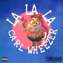 Lalala (Carl Wheezer Cover)