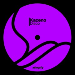 Kazeno - Disco