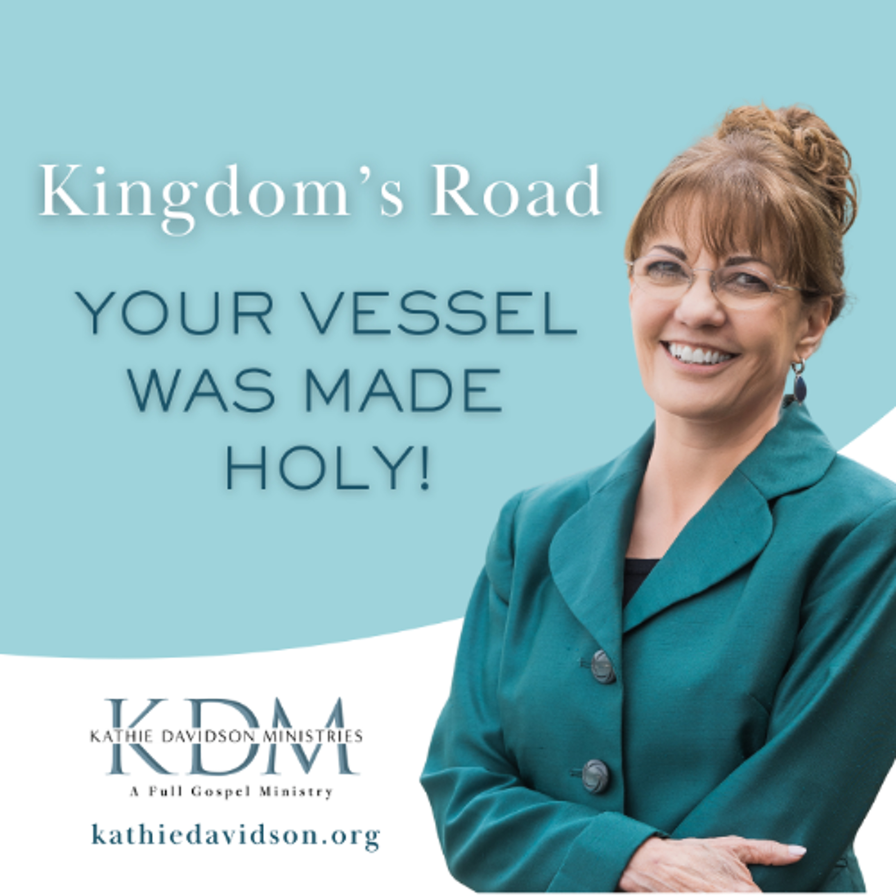 120 Kingdom's Road: Your Vessel Was Made Holy episode artwork