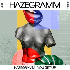 YOU GET UP