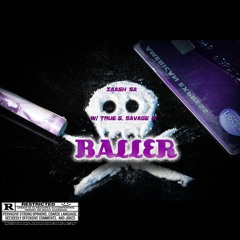 BALLER W/ True-5, Savage_1k