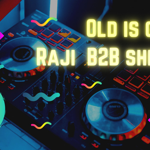 Raji B2B shehan