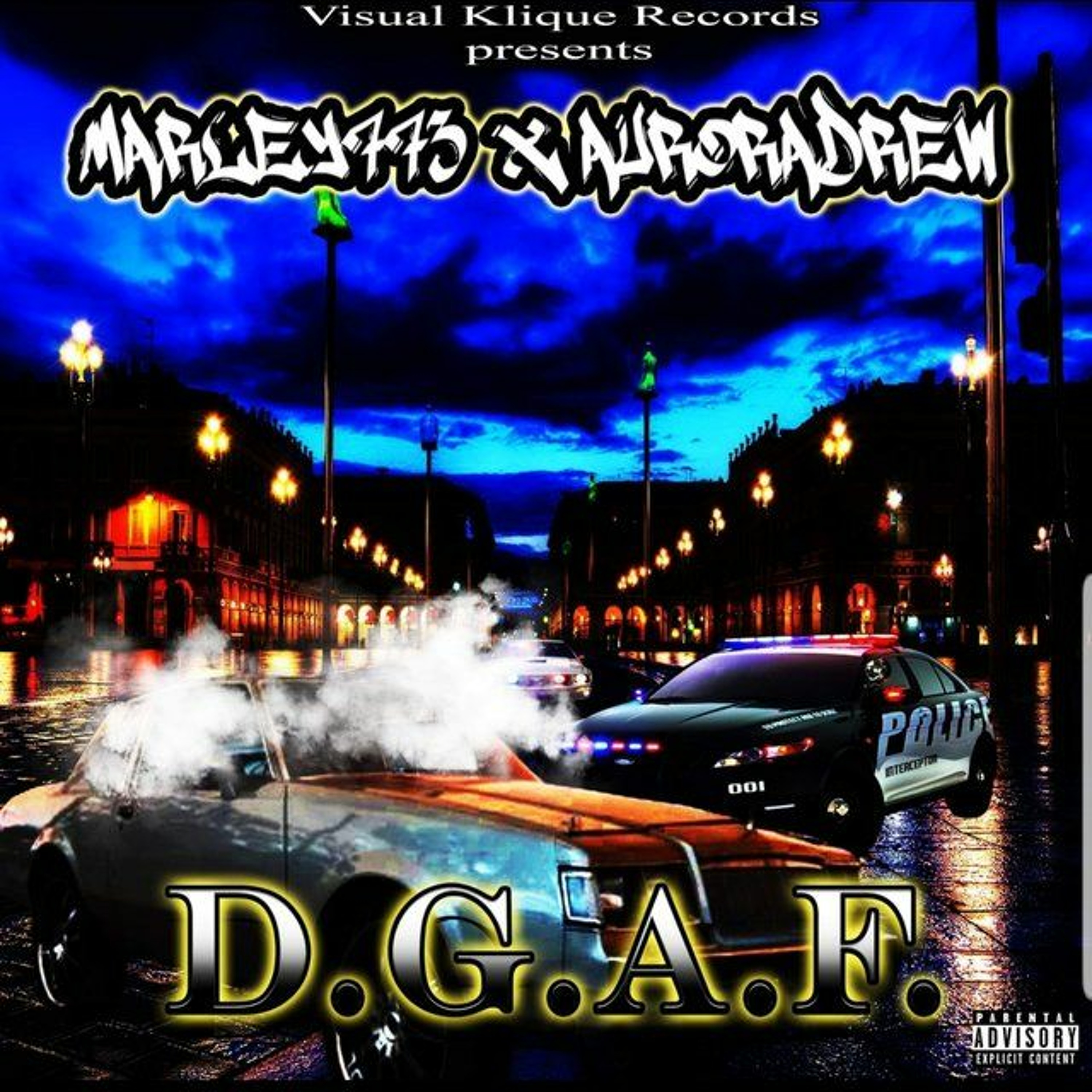Marley773 X AuroraDrew - D.G.A.F episode artwork