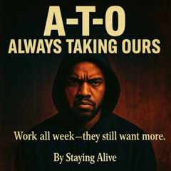 ATO (Always Taking Ours