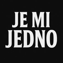 Je mi jedno SVK
