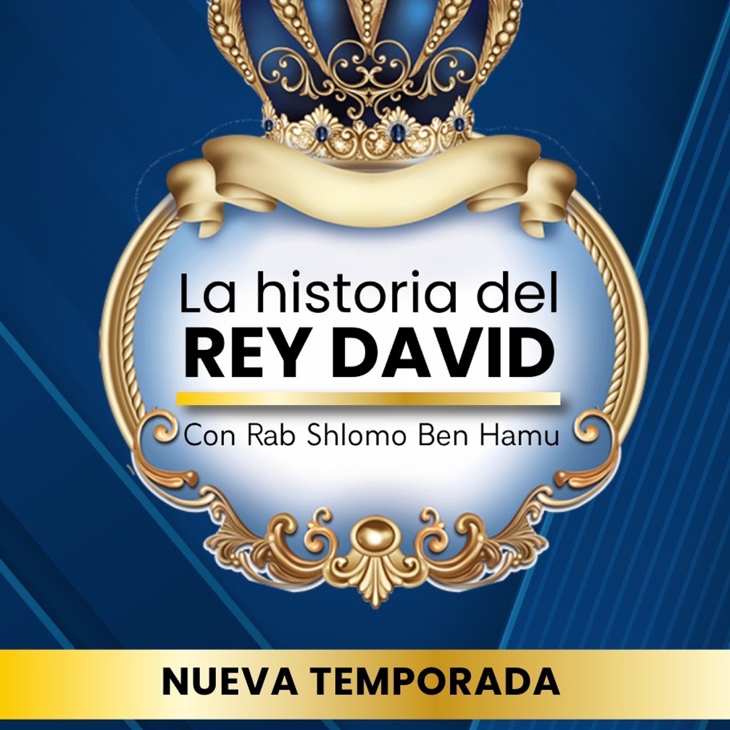 LA HISTORIA DEL REY DAVID- 03- LOS GUIVONIM NO QUIEREN PERDONAR- COMO REPROCHAR? episode artwork
