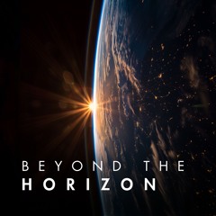 BEYOND THE HORIZON (DJ SET)