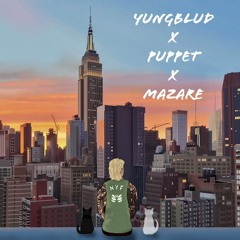 Hello Heaven, Hello x Angry All The Time - YUNGBLUD x Puppet x Mazare (Flagen Mashup)