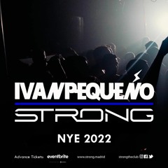 Ivan Pequeño - STRONG NYE 2022