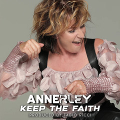 Annerley - Keep The Faith (Radio Version)