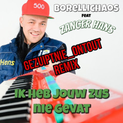 ik heb jou zus nie gevat (zanger hans) retro-hardstyle remix