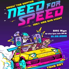 Tomb Ray DnB Live @ Ravin' The Depths : Need For Speed @ SRC Club, Riga, LV 21-02-2020