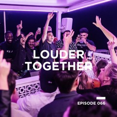 Louder Together 066