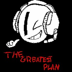 The Greatest Plan (Charles - Teralazing Cover)