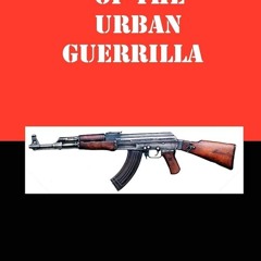 Kindle⚡online✔PDF Minimanual of the Urban Guerrilla