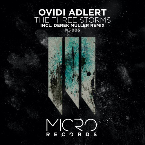 Ovidi Adlert - The Three Storms (Derek Muller REMIX) PREVIEW