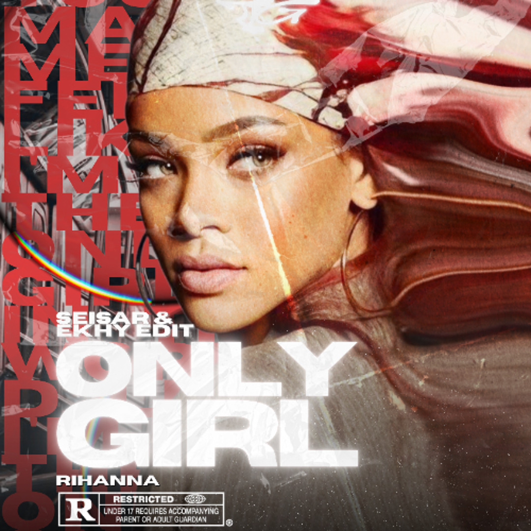 Seisar Stream Only Girl (EKHY & SEISAR EDIT) by EKHY | Listen online for free ...