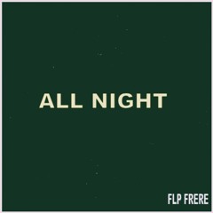 [FREE FLP][TECH HOUSE] ALL NIGHT (ORIGINAL MIX) DIRTYBIRD+FISHER