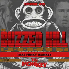 EP413 - That Funky Monkey