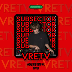 VRETV - GUEST MIX (DNB)