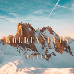 Mateo - Golden Eyes (Extended Mix)