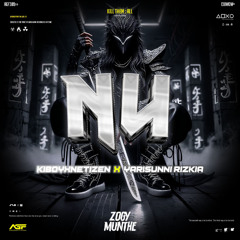 NU ( ZM X KIBOYXNETIZEN X YARISUNNI RIZKIA )#SUPDUPEXPRESS
