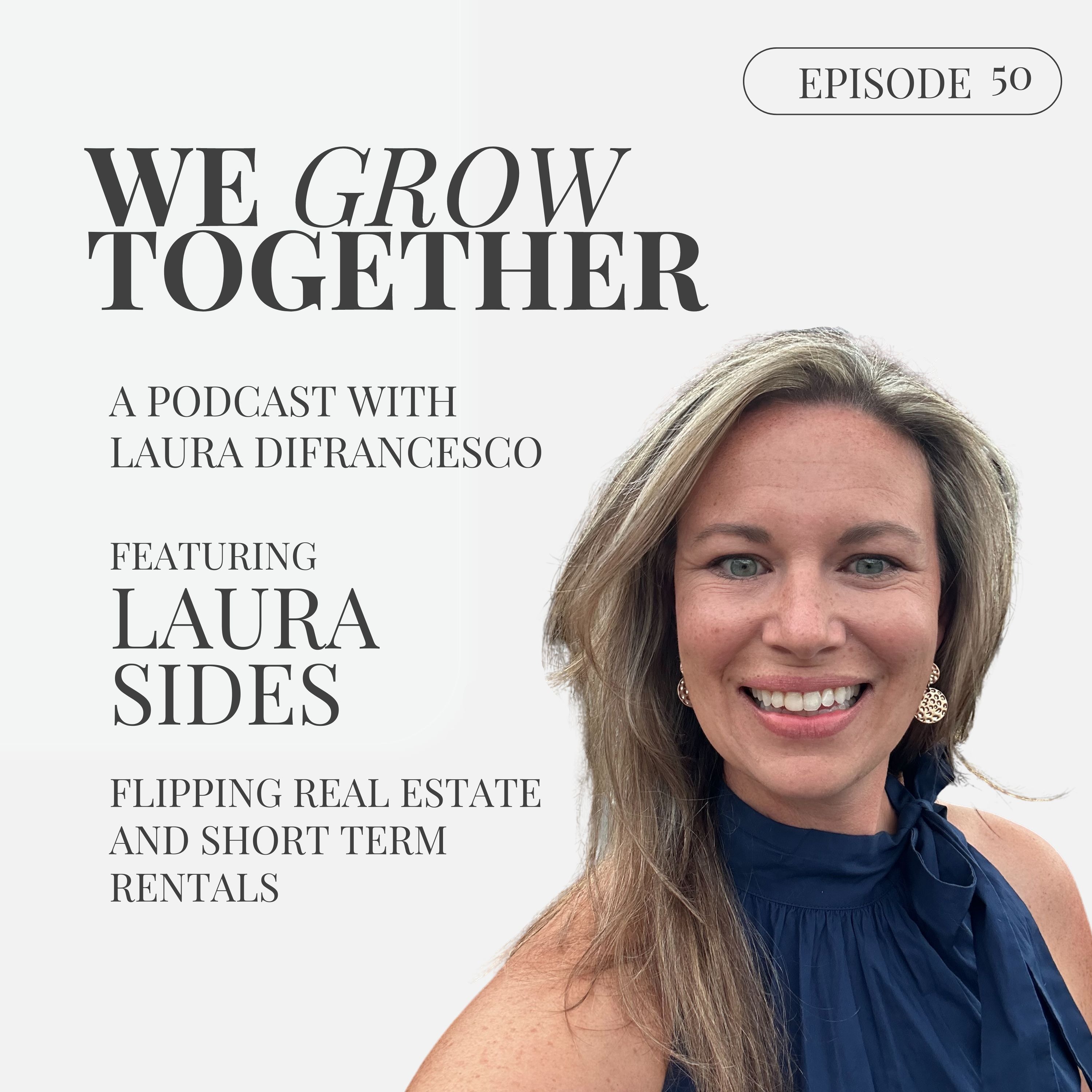 We Grow Together Podcast