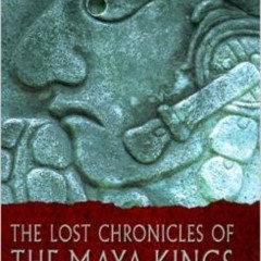 [Free] KINDLE 📫 The Lost Chronicles of the Maya Kings by  David Drew [EPUB KINDLE PD