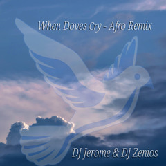 Prince WhenDovesCry-AfroRemix