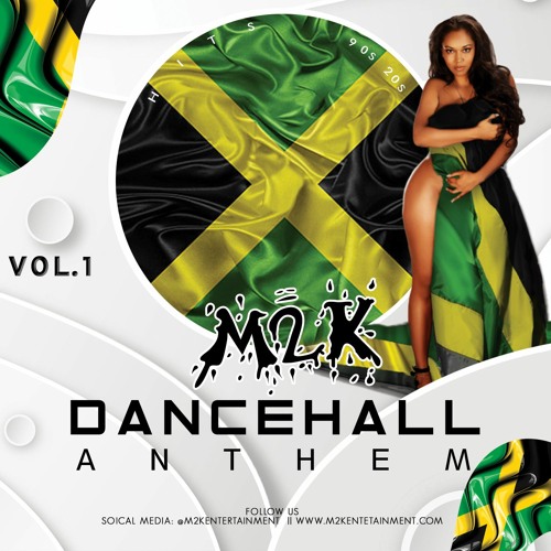 Dancehall Anthem VOL.1 M2K || Gyptian, Beenie Man, Elephant man, Vybz Kartel, sean paul