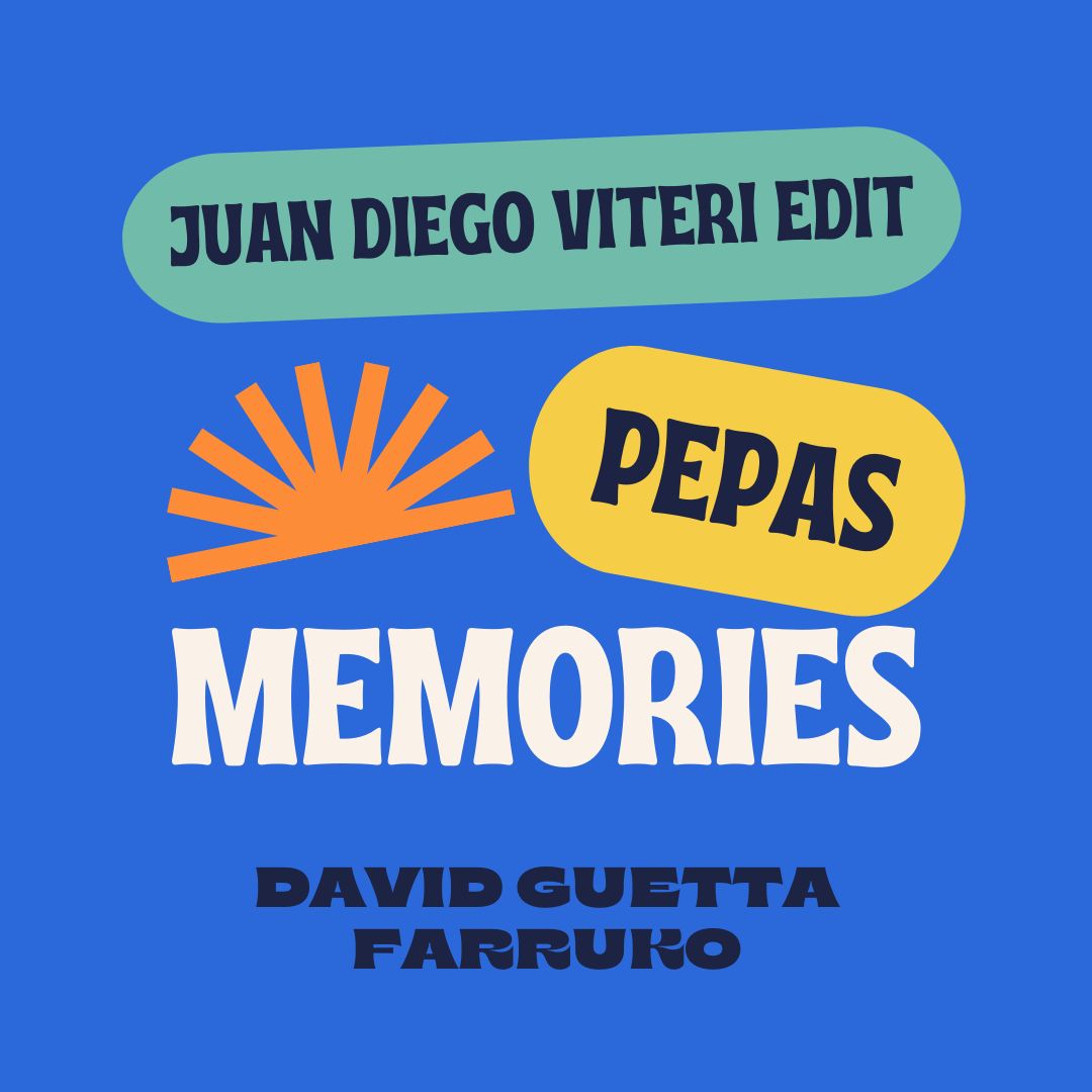 Скачать Pepas x Memories (Juan Diego Viteri Edit)- Farruko, David Guetta
