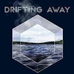 Drifting Away - Banga Bust