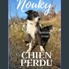 [PDF] eBOOK Read 💖 Nouky chien perdu (French Edition) get [PDF]