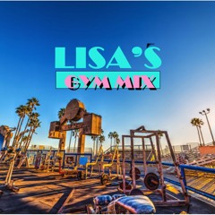 Lisa's Gym Mix