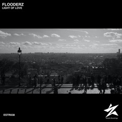Flooderz - Light Of Love - PREVIEW