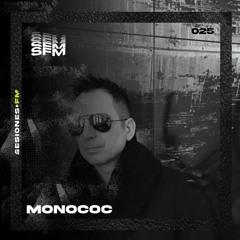 SFM 025 - Monococ