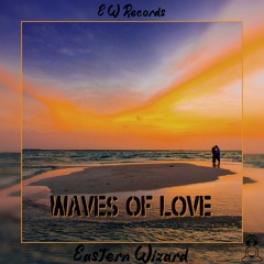 Waves of love