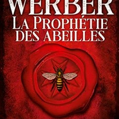 Lire La Prophétie des abeilles (French Edition) PDF - KINDLE - EPUB - MOBI qLSUu
