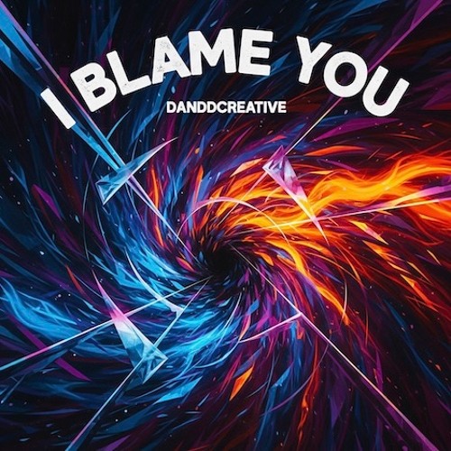 I Blame You (The Blame Game)