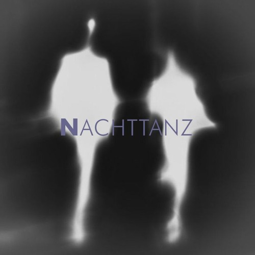 Nachttanz