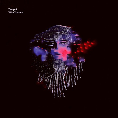 Templé / Who You Are (Prins Thomas Remix) Templé / Who You Are (Prins Thomas Remix)