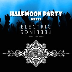 ARA - Halfmoon meets Electric Feelings 30.09.2022