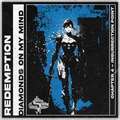 REDEMPTION - DIAMONDS ON MY MIND [Chapter 4]