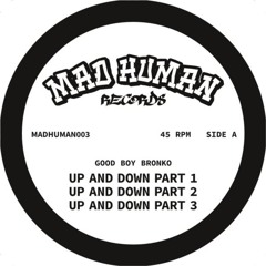 Good Boy Bronko - Up And Down Part 3