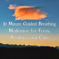 10-Minute Guided Breathing Meditation For Focus, Resilience & Calm | 432Hz & 126.22Hz Healing Music