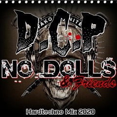 No Dolls & Friends By DCP 2020 Final Cut Edition - Tracklist Injected Wave Version