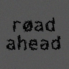 røad ahead
