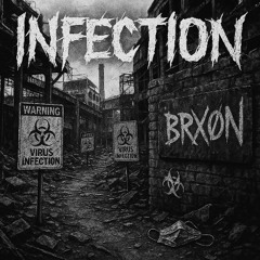 INFECTION [FREE DOWNLOAD]