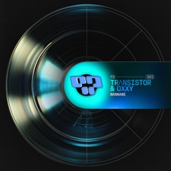 TRΛNSISTOR & OXXY - WannaBe [qp Free DL]